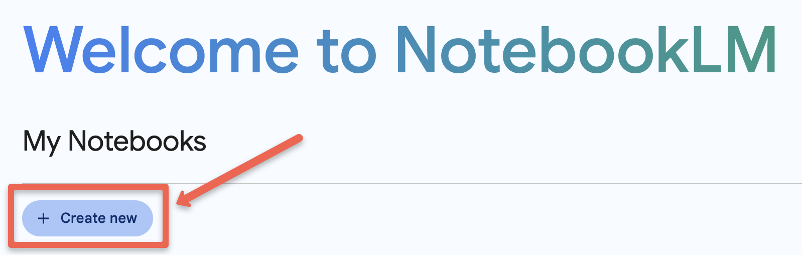 NotebookLM Create new button